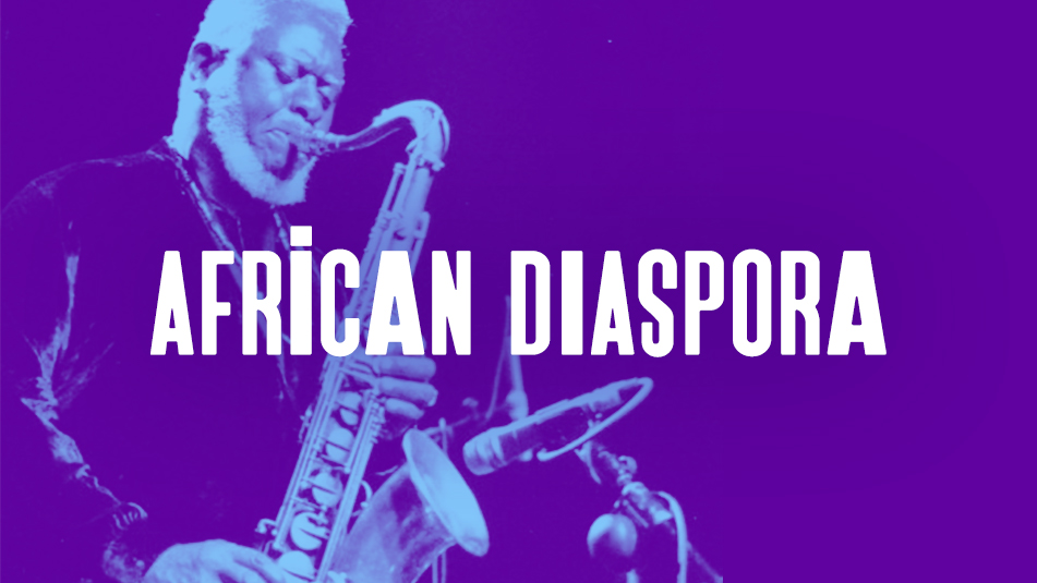 African Diaspora Playlist