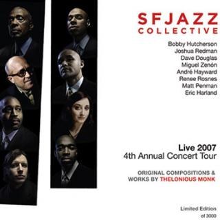 SFJAZZ Collective CD: Live 2007 4th Annual Concert Tour