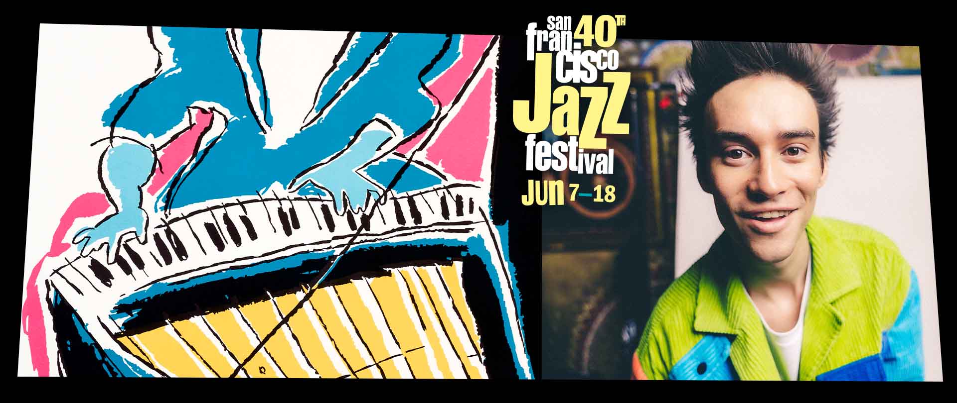 Jacob collier with the 40th SFJF graphics
