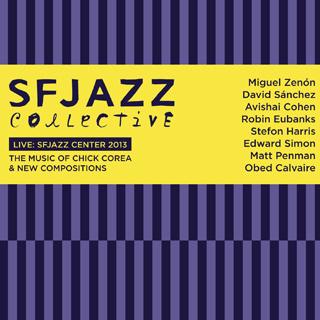 SFJAZZ Collective CD: Live at SFJAZZ Center 2013