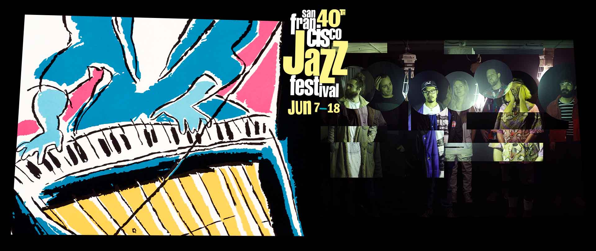 A group photo of High Pulp with the 40th San Francisco Jazz Festival artwork