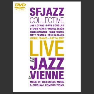 SFJAZZ Collective DVD: Live at Jazz à Vienne, 2007
