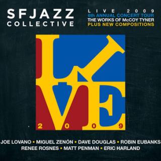 SFJAZZ Collective CD: Live 2009 6th Annual Concert Tour