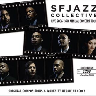 SFJAZZ Collective CD: Live 2006 3rd Annual Concert Tour
